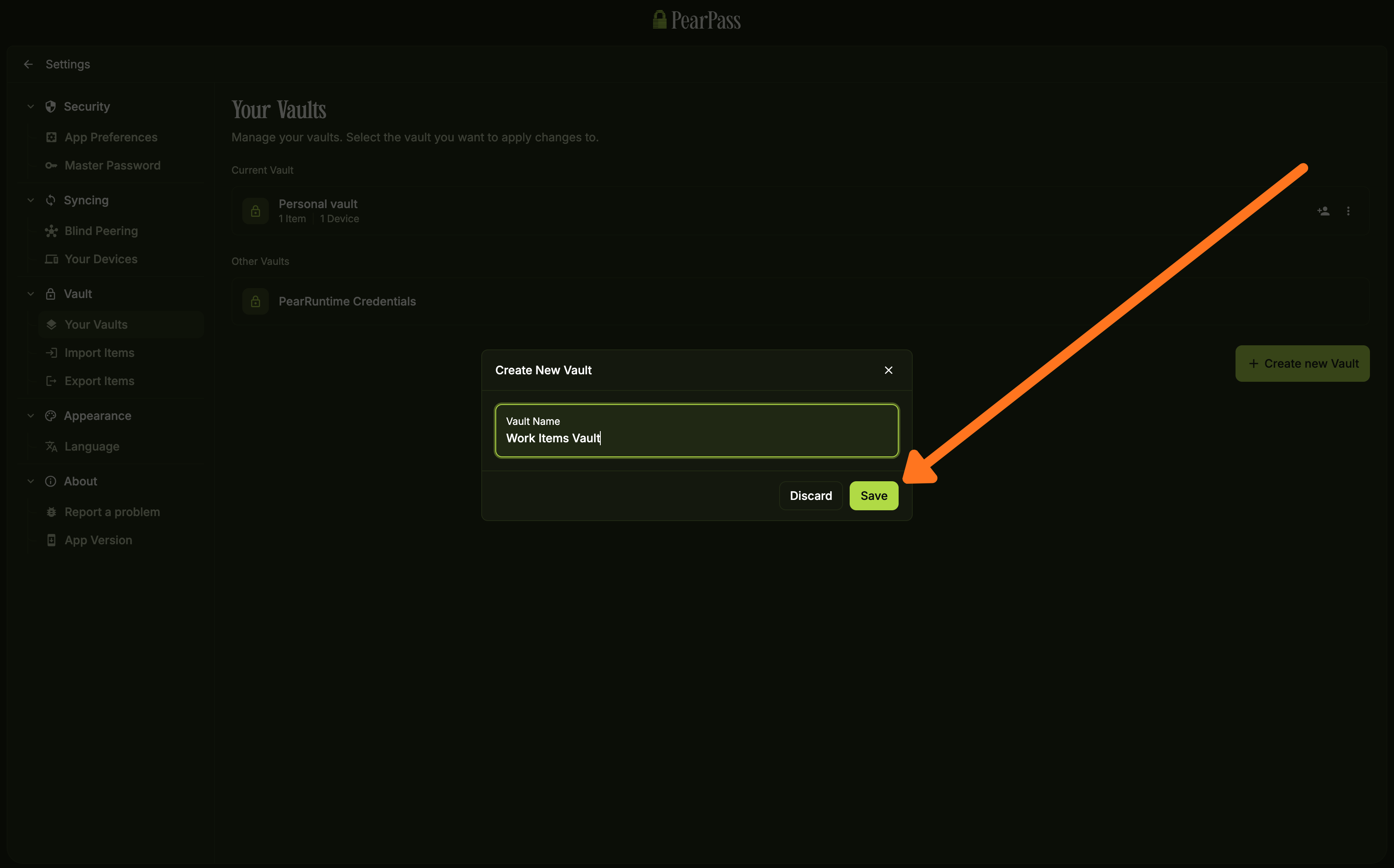 Create New Vault dialog with Vault Name field and Save button